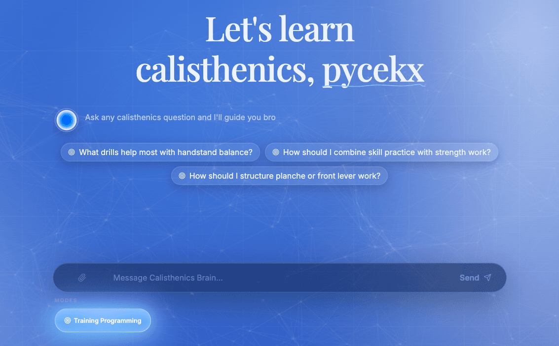 Calisthenics Brain chat ready to answer a training question